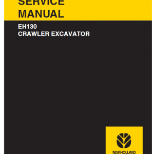 New Holland Eh130 Crawler Excavator Service Manual