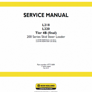 New Holland L218, L220 Tier 4b Skidsteer Service Manual