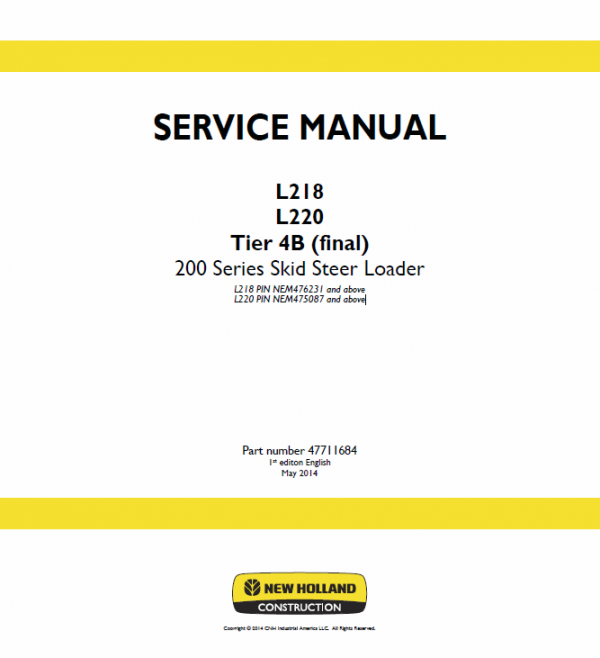 New Holland L218, L220 Tier 4b Skidsteer Service Manual