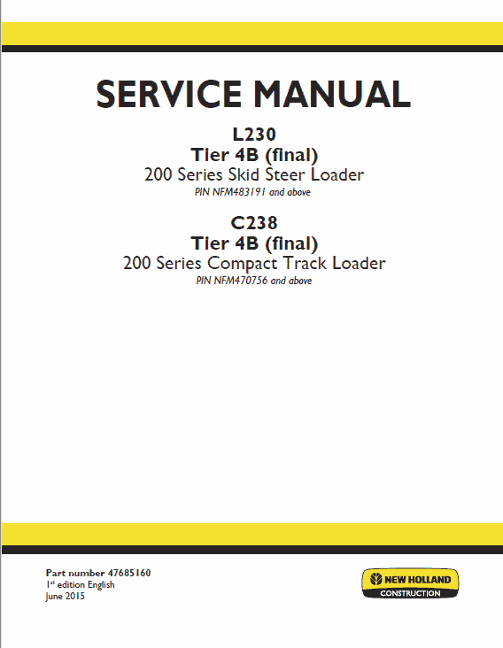 New Holland L230, C238 Tier 4a Skidsteer Loader Service Manual