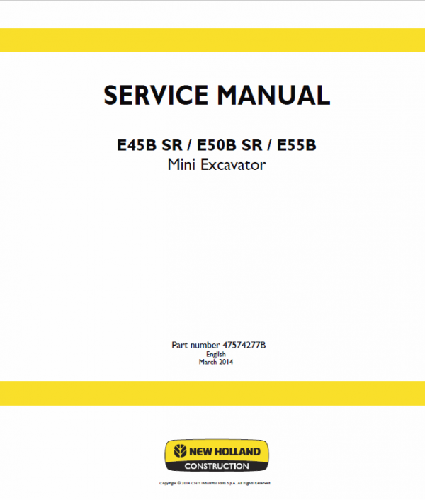 New Holland E45b Sr, E50b Sr, E55b Mini Excavator Service Manual