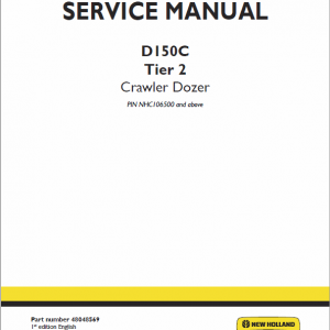 New Holland D150c Tier 2 Crawler Dozer Service Manual