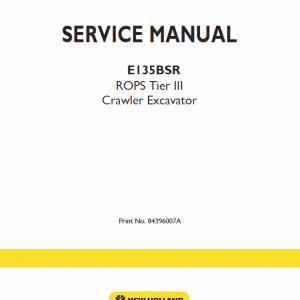 New Holland E135bsr Tier 3 Excavator Service Manual