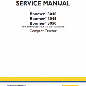 New Holland Boomer 3040, 3045 And 3050 Tractor Service Manual