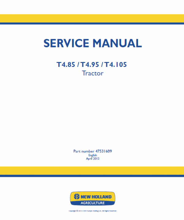 New Holland T4.75, T4.85, T4.95, T4.105, T4.115 Tractor Service Manual