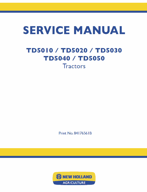 New Holland Td5030, Td5040, Td5050 Tractor Service Manual