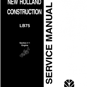 New Holland Lb75 Backhoe Loader Service Manual