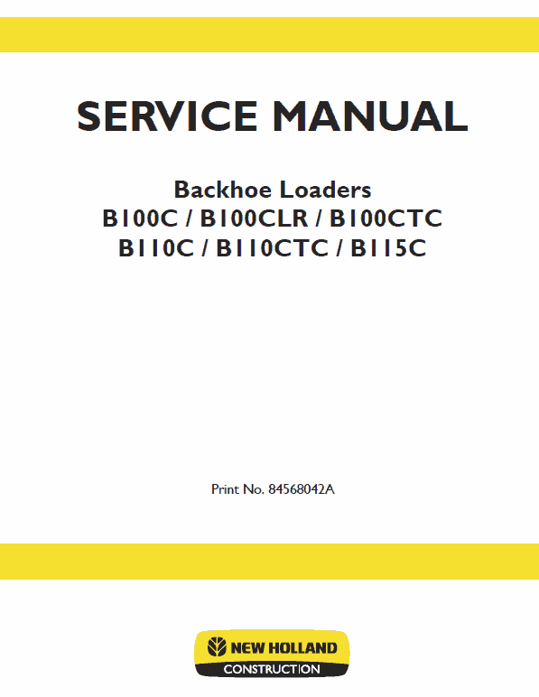 New Holland B110c, B110c Tc, B115c Tc Backhoe Loader Service Manual