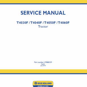 New Holland T4030f, T4040f, T4050f, T4060f Tractor Service Manual