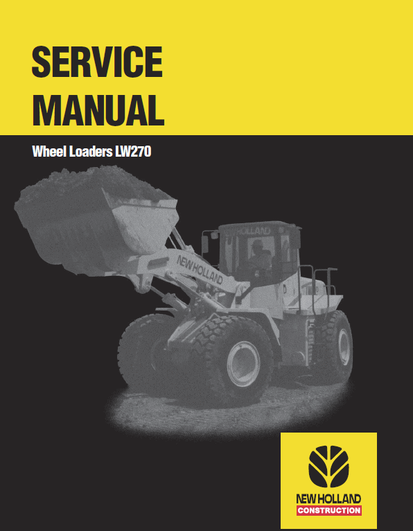 New Holland Lw270 Wheel Loaders Service Manual