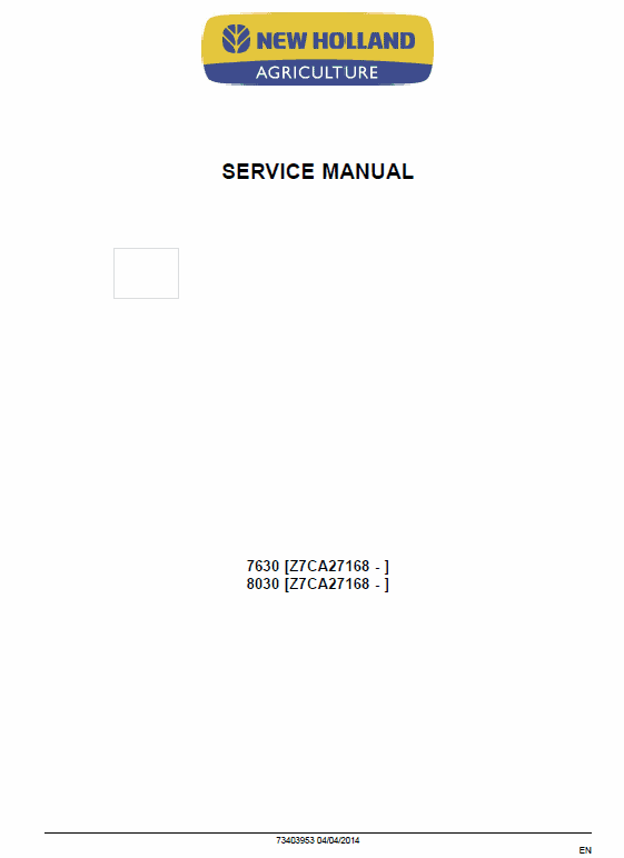 New Holland 7630, 8030 Tractor Service Manual