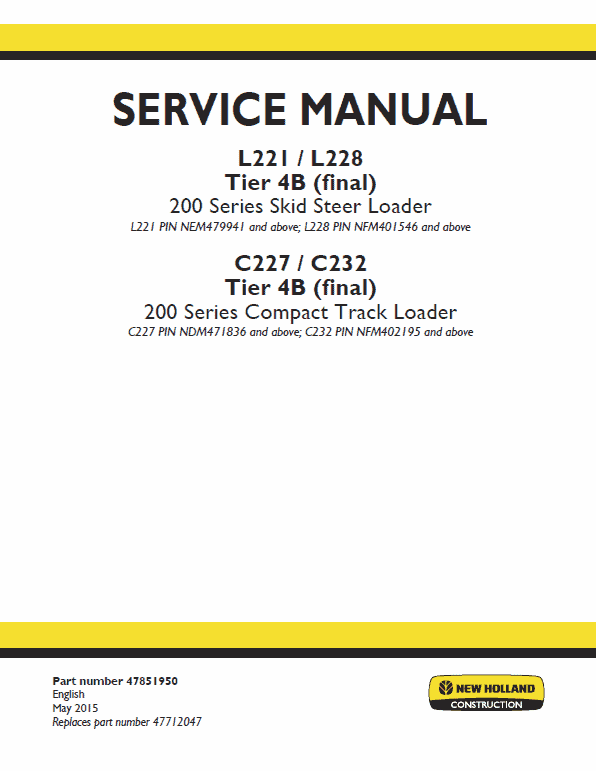 New Holland L221, L228, C227, C232, C237 Tier 4b Skidsteer Loader Manual