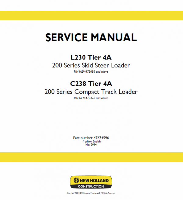 New Holland L230, C238 Tier 4a Skidsteer Loader Service Manual