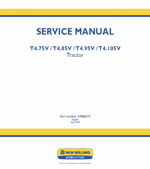 New Holland T4.75v, T4.85v, T4.95v, T4.105v Tractor Service Manual