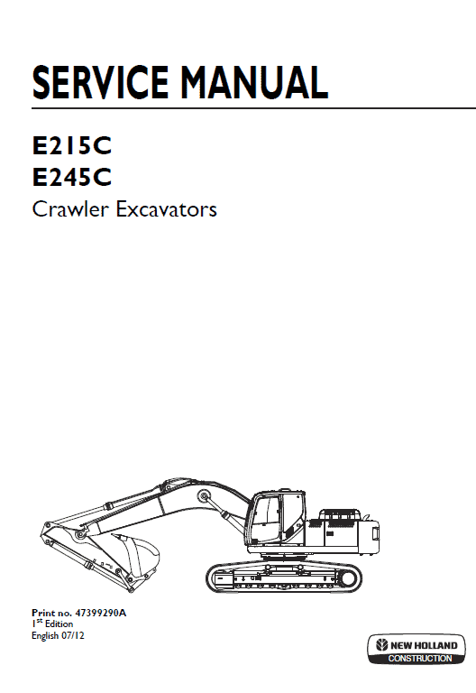 New Holland E215c, E245c Crawler Excavator Service Manual