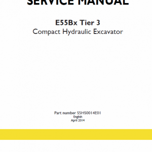 New Holland E55bx Tier 3 Compact Excavator Service Manual