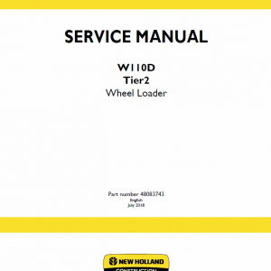 New Holland W110d Tier 2 Wheel Loader Service Manual