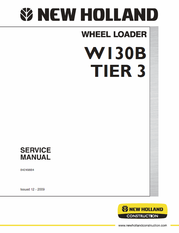 New Holland W130b Tier 3 Wheel Loader Service Manual