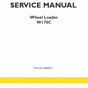 New Holland W170c Wheel Loader Service Manual