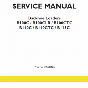 New Holland B110c, B110c Tc, B115c Tc Backhoe Loader Service Manual