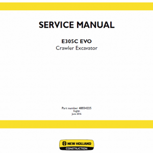 New Holland E305c Evo Excavator Service Manual