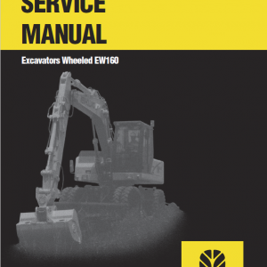 New Holland Ew160 Wheeled Excavator Service Manual