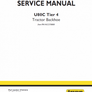 New Holland U80c Tractor Backhoe Service Manual