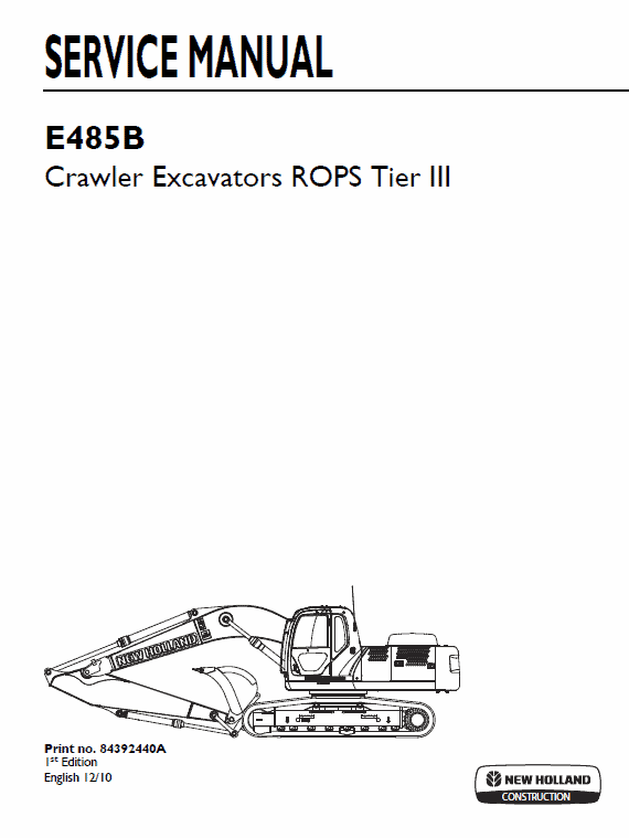 New Holland E485b Rops Excavator Service Manual