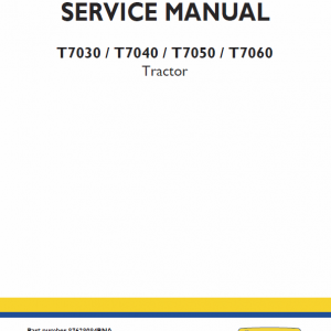 New Holland T7030, T7040, T7050, T7060 Tractor Service Manual