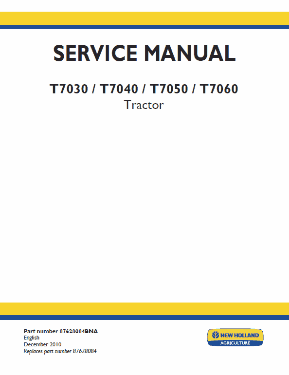 New Holland T7030, T7040, T7050, T7060 Tractor Service Manual