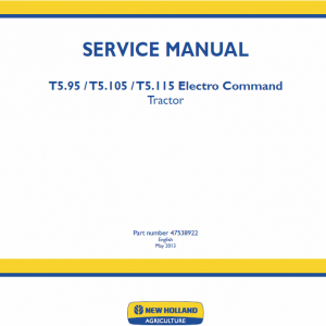 New Holland T5.95, T5.105, T5.115 Electro Command Tractor Service Manual