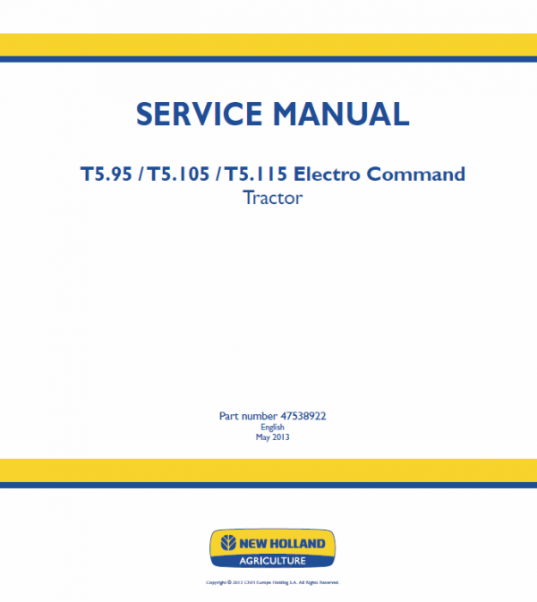 New Holland T5.95, T5.105, T5.115 Electro Command Tractor Service Manual