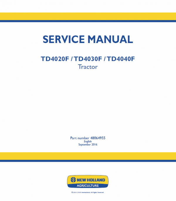 New Holland Td4020f, Td4030f,  Td4040f Tractor Service Manual