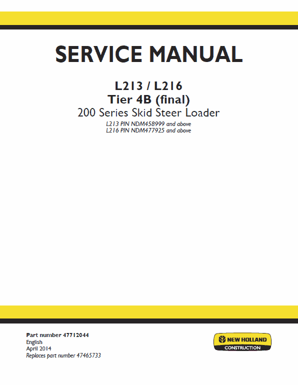 New Holland L213, L215, L216 Skidsteer Loader Service Manual