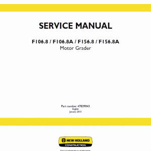 New Holland F106.8, F106.8a, F156.8, F156.8a Motor Grader Manual