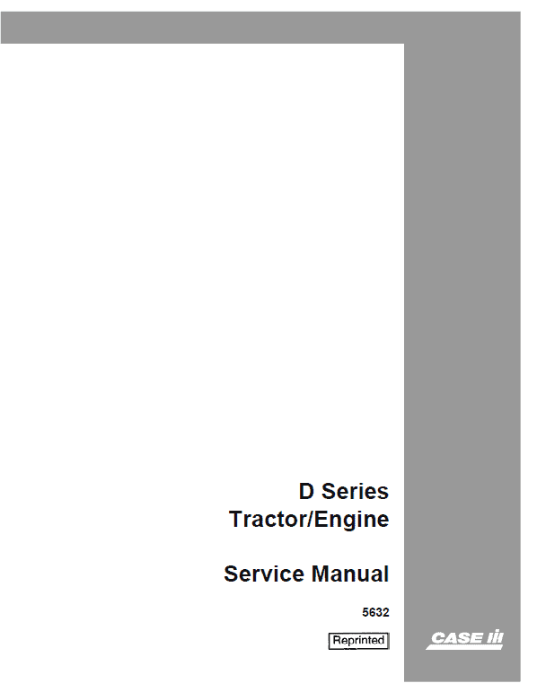 Case D Series Tractor Engine Service Manual