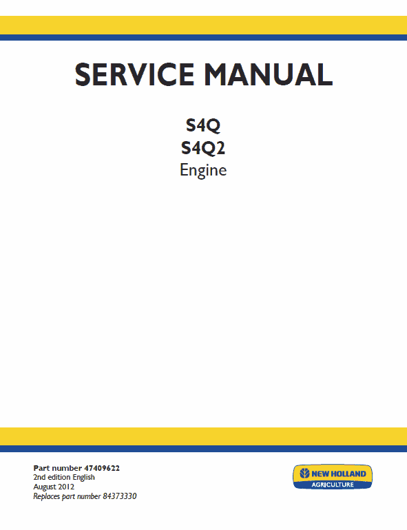 New Holland S4q, S4q2 Engine Service Manual