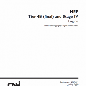 NEF Tier 4B Final and Stage IV Engine Service Manual