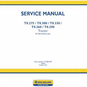 New Holland T8.275, T8.300, T8.330, T8.360, T8.390, T8.420 Tractor Service Manual