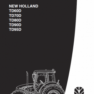 New Holland Td60d, Td70d, Td80d, Td90d, Td95d Tractor Service Manual