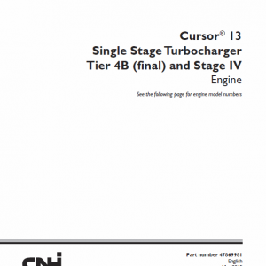 Cursor 13 Single Stage Turbocharger Tier 4b And Stage Iv Engine Service Manual