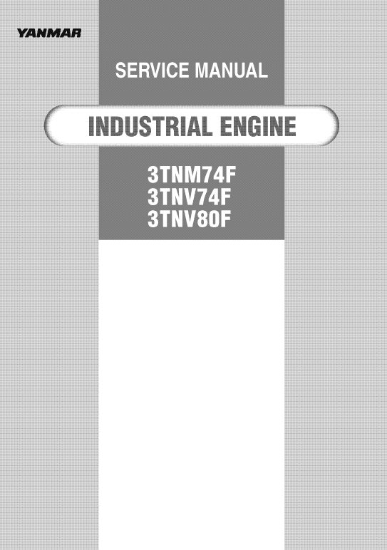 Yanmar 3tnm74f, 3tnv74f, 3tnv80f Engines Repair Service Manual