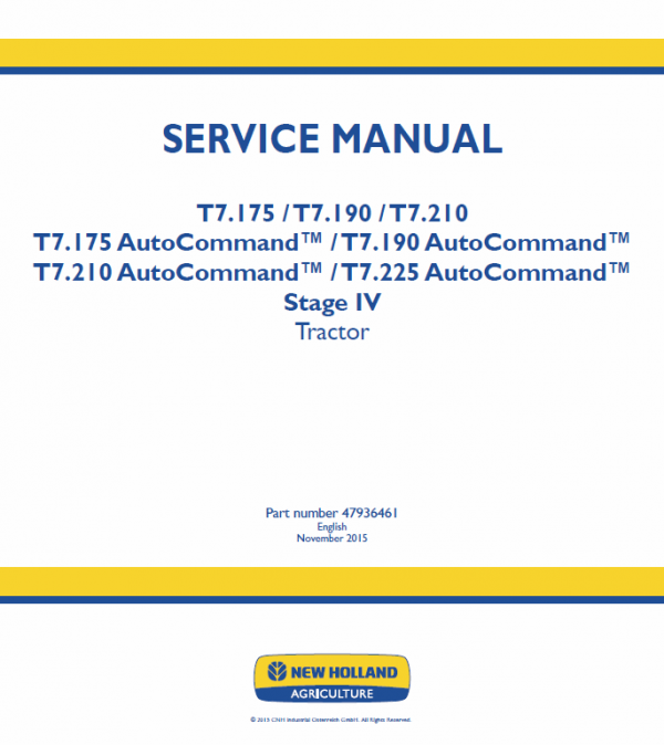 New Holland T7.175, T7.190, T7.210, T7.225 Tractor Service Manual