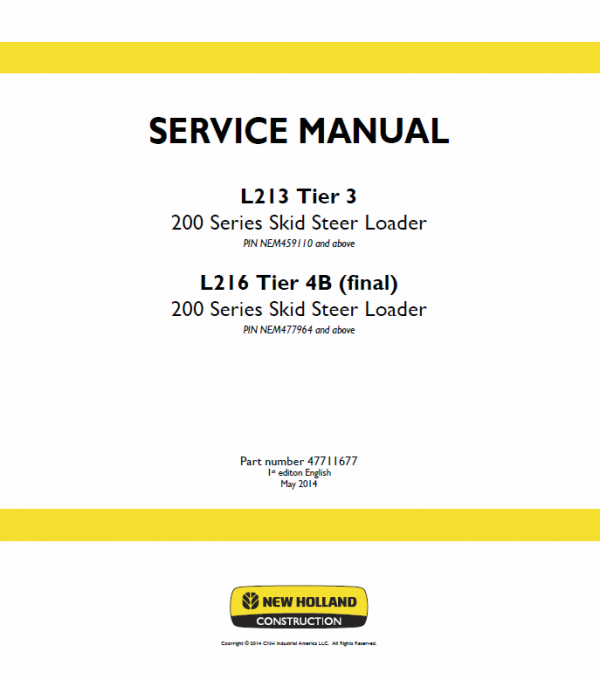 New Holland L213, L215, L216 Skidsteer Loader Service Manual