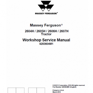 Massey Ferguson 2604H, 2605H, 2606H, 2607H Tractor Service Manual