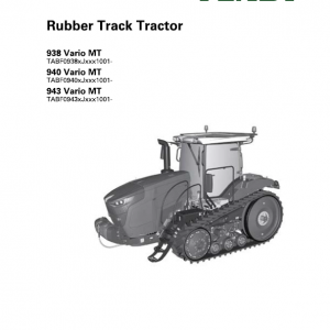 Fendt 938 Vario MT, 940 Vario MT, 943 Vario MT Tractor Service Manual