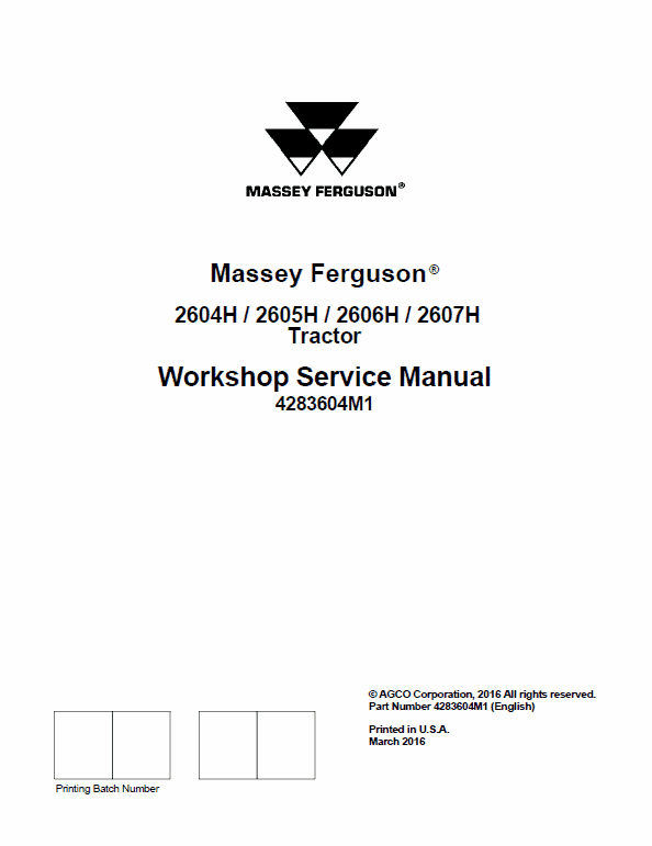 Massey Ferguson 2604H, 2605H, 2606H, 2607H Tractor Service Manual