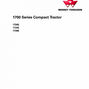 Massey Ferguson 1726E, 1734E, 1739E Tractor Service Manual