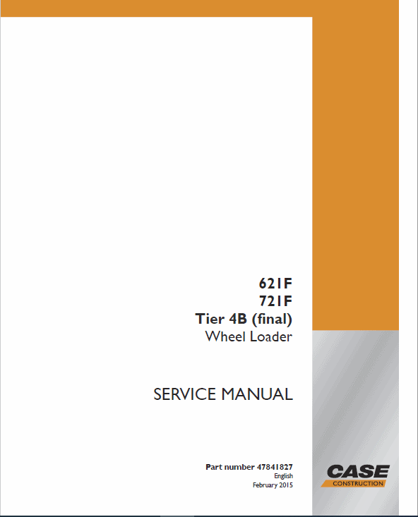 Case 621F, 721F, 721F Tier 4 Wheel Loader Service Manual