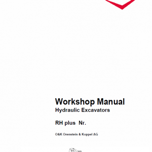 Case O&K RH Plus Excavator Service Manual